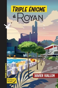 Triple Enigmes à Royan