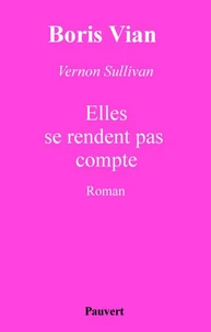 Elles se rendent pas compte