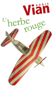 L'herbe rouge