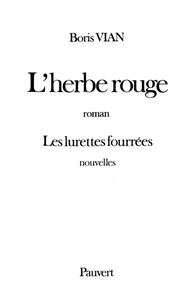 L'Herbe Rouge