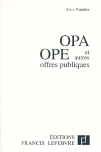 OPA/OPE et autres offres publiques