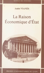  Vianes - La Raison économique d'État.