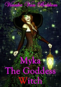 Myka The Goddess Witch