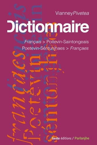 Vianney Pivetea - Dictionnaire français > poitevin-saintongeais.