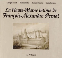 La Haute-Marne intime de François-Alexandre Pernot