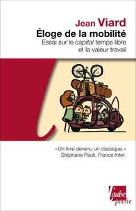Eloge de la mobilité