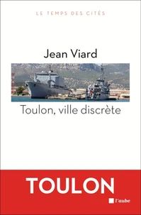 Toulon, ville discrète