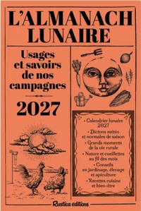Almanach lunaire des usages et savoirs de nos campagnes 2027