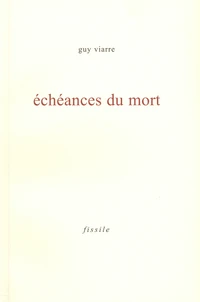 Echéances du mort précédé de bâillon clair