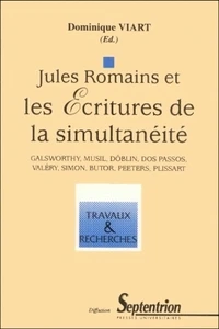 Jules Romains et les écritures de la simultanéité