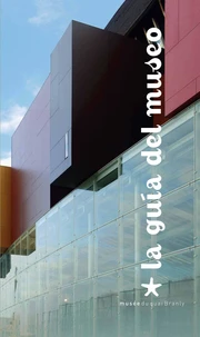 La guia del musée du quai Branly