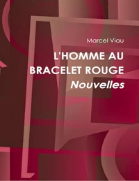 L'homme au bracelet rouge