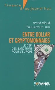 Entre dollar et cryptomonnaies
