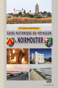 Petit guide du voyageur à Noirmoutier