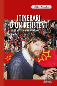 Itinerari d'un Resistent (brigalhs d'autobiografia)