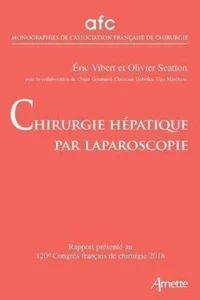 Chirurgie hépatique par laparoscopie