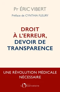 Droit à l'erreur, devoir de transparence