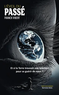 L'éveil du passé