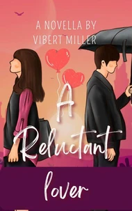 A reluctant lover