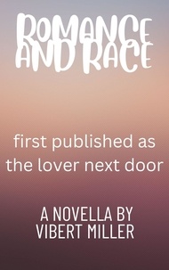  Vibert Miller - Romance and Race.
