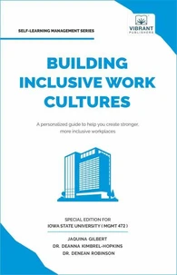 Building Inclusive Work Cultures