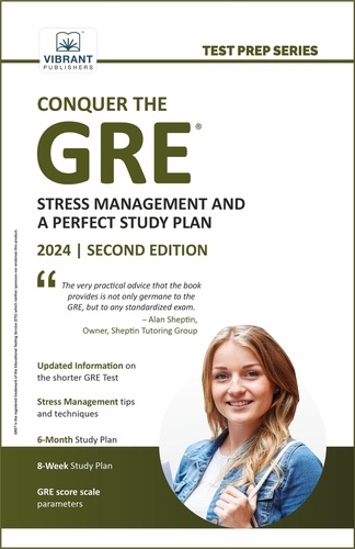  Vibrant Publishers - Conquer the GRE®: Stress Management and a Perfect Study Plan - Test Prep Series.
