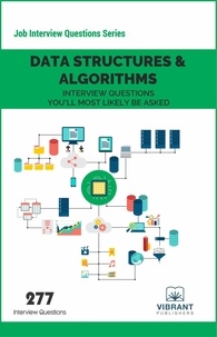  Vibrant Publishers - Data Structures Interview Questions You'll Most Likely Be Asked - Job Interview Questions Series.