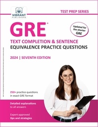  Vibrant Publishers - GRE Text Completion and Sentence Equivalence Practice Questions - Test Prep Series.