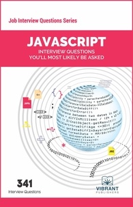  Vibrant Publishers - JavaScript Interview Questions You'll Most Likely Be Asked - Job Interview Questions Series.