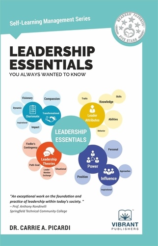  Vibrant Publishers et  Dr. Carrie A. Picardi - Leadership Essentials You Always Wanted To Know - Self Learning Management.