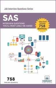  Vibrant Publishers - SAS Interview Questions You’ll Most Likely Be Asked - Job Interview Questions Series.