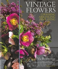 Vic Brotherson - Vintage Flowers.