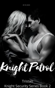 Knight Patrol