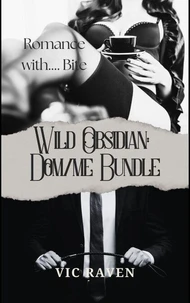 Wild Obsidian: Dom/me Bundle