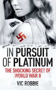 In Pursuit Of Platinum