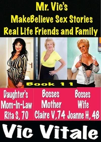 MakeBelieve Sex Stories Real Life Friends and Family Book 11