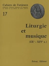 Liturgie et musique (IXe-XIVe siècle)