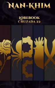 Nan-Khim: Lorebook Cruzada 22