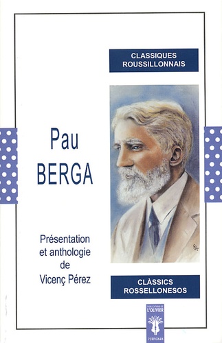 Vicenç Pérez - Pau Berga - Edition bilingue français-catalan.