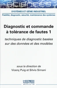 Diagnostic et commande à tolérance de fautes