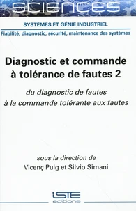 Diagnostic et commande à tolérance de fautes