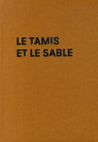Le Tamis et le sable