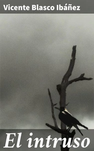El intruso