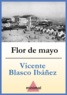 Vicente Blasco Ibáñez - Flor de mayo.