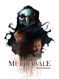 Vicente Cifuentes - Murdervale.