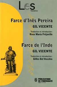 Farce dInês Pereira ; Farce de lInde