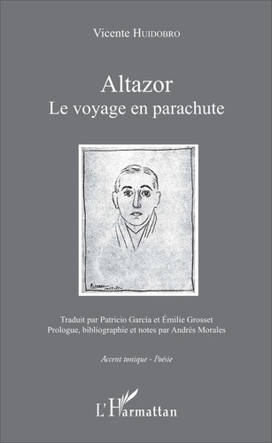 Vicente Huidobro - Altazor - Le voyage en parachute.