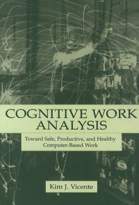 Cognitive Work Analysis