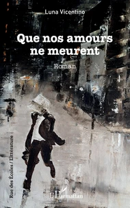 Que nos amours ne meurent