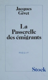 La passerelle des émigrants